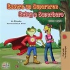 Kidkiddos Books, Liz Shmuilov - Essere un Supereroe Being a Superhero