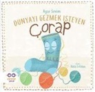 Ayse Sevim - Dünyayi Gezmek Isteyen Corap