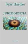 Peter Handke - Jukeboksista