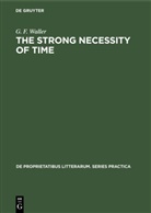 G F Waller, G. F. Waller - The Strong Necessity of Time