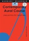 Margaret S Brandman, Margaret S. Brandman - Contemporary Aural Course - Preparatory for Beginners