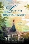 Misty M Beller, Misty M. Beller - Love's Mountain Quest