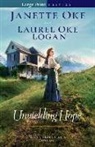 Laurel Oke Logan, Janette Oke, Janette/ Logan Oke - Unyielding Hope