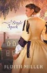Judith Miller - A Single Spark