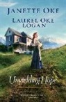 Laurel Oke Logan, Janette Oke, Janette/ Logan Oke - Unyielding Hope