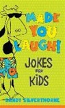 Sandy Silverthorne - Made You Laugh!