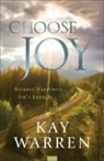 Kay Warren - Choose Joy