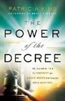 Patricia King, Brian Simmons - The Power of the Decree