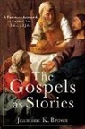 Jeannine K Brown, Jeannine K. Brown - The Gospels as Stories