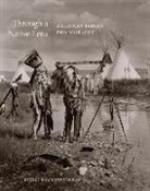 Nicole Strathman - Through a Native Lens