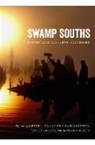 Kirstin L. (EDT)/ Anderson Squint, Eric Gary Anderson, Taylor Hagood, Scott Romine, Kirstin L Squint, Kirstin L. Squint... - Swamp Souths