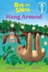 Leslie Kimmelman, Leslie/ Braun Kimmelman, Seb Braun - Bat and Sloth Hang Around