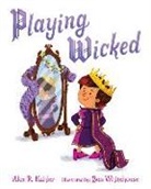 Alex R Kahler, Alex R. Kahler, Alex R./ Whitehouse Kahler, Ben Whitehouse - Playing Wicked