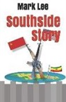 Mark Lee - Southside Story