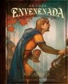 R. C. Sproul, Justin Gerard - La Copa Envenenada del Príncipe