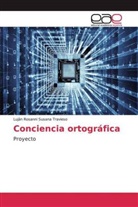 Luján Rosanni Susana Travieso - Conciencia ortográfica
