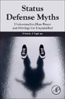 Kristine Marie Chapleau - Understanding Status Defense Myths