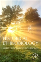 Maria Franco Trindade Medeiros, Maria Franco Trindade (Professor Medeiros, Maria Franco Trindade (Research Associate Medeiros - Historical Ethnobiology