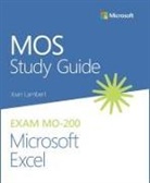 Joan Lambert - MOS Study Guide for Microsoft Excel Exam MO-200