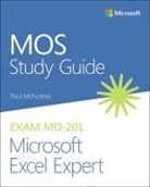 Paul McFedries - MOS Study Guide for Microsoft Excel Expert Exam MO-201