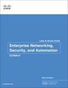 Cisco Networking Academy, Cisco Networking Academy, Allan Johnson - Enterprise Networking, Security, and Automation Labs and Study Guide (CCNAv7)
