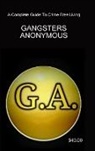Kenneth Mitchell - Gangsters Anonymous 12 Steps and 12 Traditions