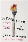 Lara Williams - Supper Club