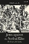 Chris Keith, Keith Chris - Jesus against the Scribal Elite