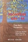 Melissa Adkison, Carrie Johnson - Discovering Who I Am: From God's Perspective