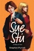 Stephen Purcell - Sue & Stu - A Diary of Two
