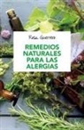 Rosa Guerrero - Remedios Naturales Para Las Alergias / Natural Remedies for Allergies