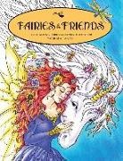 Barbara Lanza - Fairies & Friends: Enchanting Fairies and Friends to Color