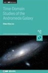 Chien-Hsiu Lee, Chien-Hsiu (National Optical Astronomy Observatory Lee - Time-Domain Studies of the Andromeda Galaxy
