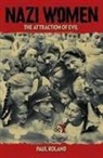 Paul Roland - Nazi Women