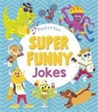 Clay Adam, Jack B. Quick, Adam Clay, Chuck Whelon - Pocket Fun: Super Funny Jokes