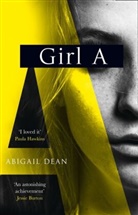 Abigail Dean - Girl A