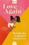 Rasheda Ashanti Malcolm, Rasheda Ashanti Malcolm - Love Again