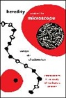Soraya De Chadarevian - Heredity Under the Microscope