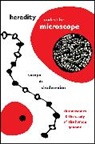 Soraya De Chadarevian - Heredity Under the Microscope