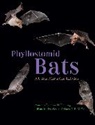 Theodore H Davalos Fleming, Marco A R Mello, Liliana M Davalos, Theodore H Fleming, Liliana M Davalos, Marco A R Mello... - Phyllostomid Bats