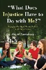 David Nurenberg - 'What Does Injustice Have to Do With Me?'