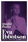 Eva Ibbotson - Magic Flutes