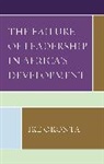 Ike Okonta, Okonta Ike - Failure of Leadership in Africa''s Development