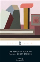 Jhumpa Lahiri, JHUMPA ED LAHIRI, Jhumpa Lahiri - The Penguin Book of Italian Short Stories