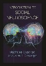John T Cacioppo, John T. Cacioppo, John T. Cacioppo Cacioppo, Stephanie Cacioppo, Stephanie Cacioppo Cacioppo, Cacioppo John T. - Introduction to Social Neuroscience