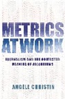 Angele Christin - Metrics At Work