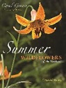 Carol Gracie, Gracie Carol - Summer Wildflowers of the Northeast