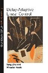 Miroslav Krstic, Krstic Miroslav, Yang Zhu, Yang Krstic Zhu, Zhu Yang - Delay-Adaptive Linear Control