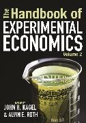 John H. Roth Kagel, John H Kagel, John H. Kagel, Kagel John H., Alvin E. Roth - Handbook of Experimental Economics, Volume 2