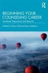 Mary Olufunmilayo (Faith Diversity Consul Adekson, Mary Olufunmilayo Adekson, Mary Olufunmilayo (Faith Diversity Consulting Adekson - Beginning Your Counseling Career